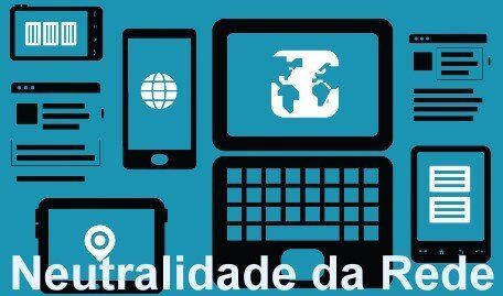 O que é a Neutralidade da Rede de Internet