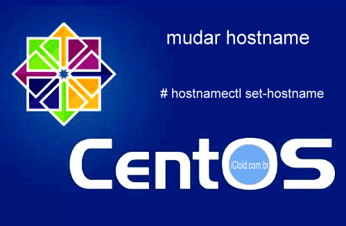 Alterar Hostname no VPS CentOS 7
