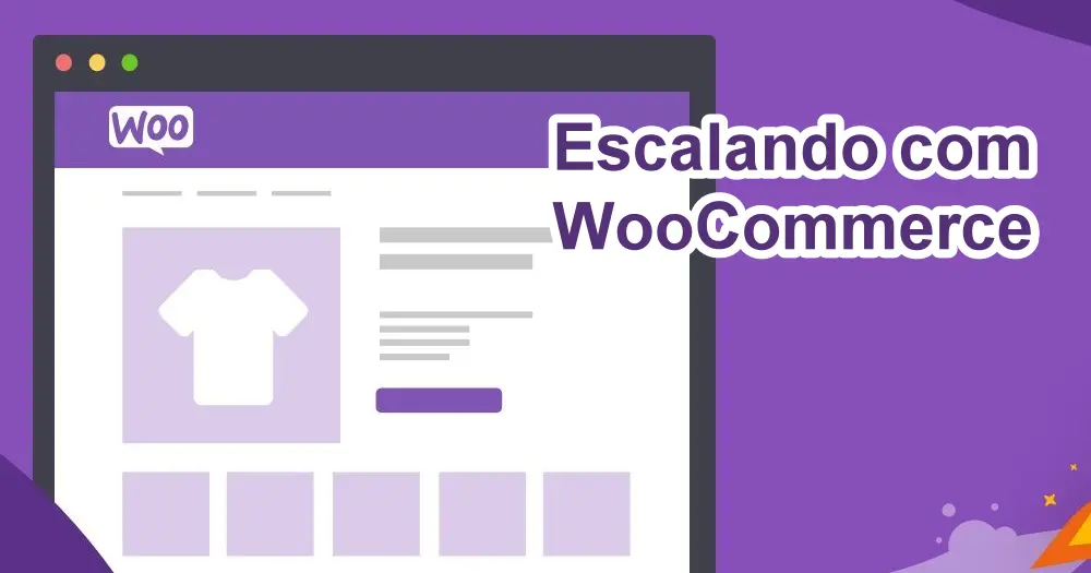 Quando você deve dimensionar uma loja online usando o WooCommerce 