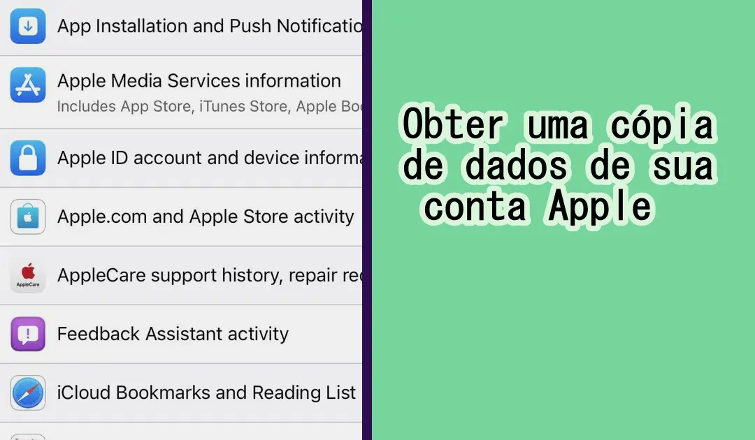 Obter uma Cópia dos Dados da Sua Conta Apple